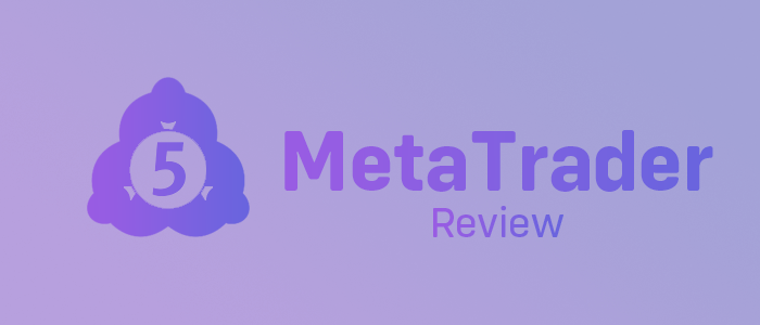 metatrader 5 review